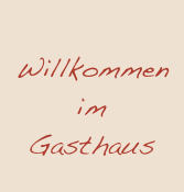 
Willkommen 
im
Gasthaus 
Braunstein
￼

￼